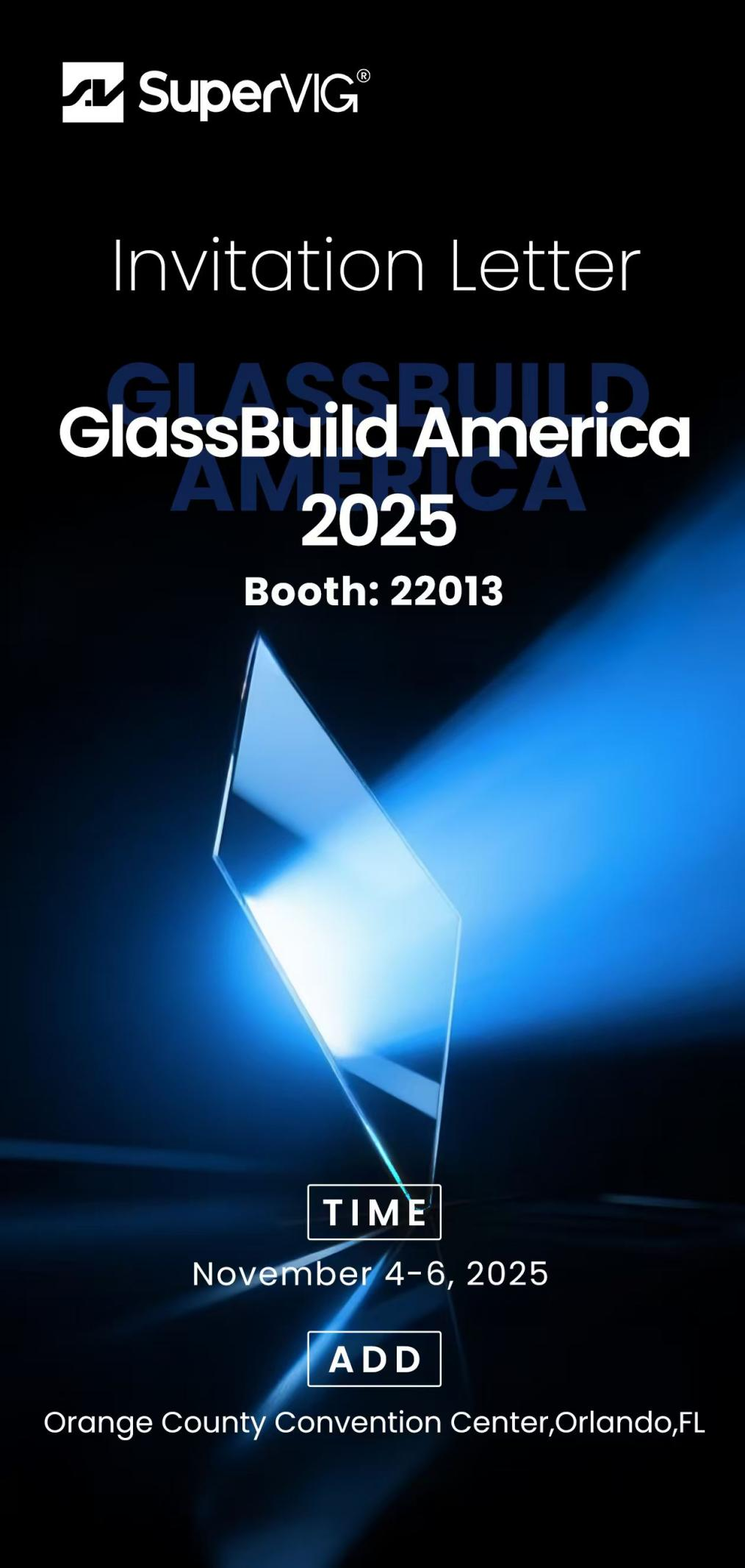 join-us-at-glassbuild-america-2025-discover-the-future-of-glazing-with-supervig-vacuum-glass_00.png